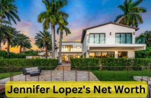 Jennifer Lopez's Net Worth